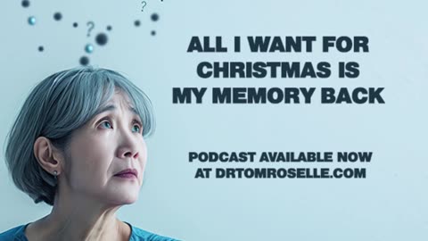 PODCAST: All I Want For Christmas Is My Memory Back