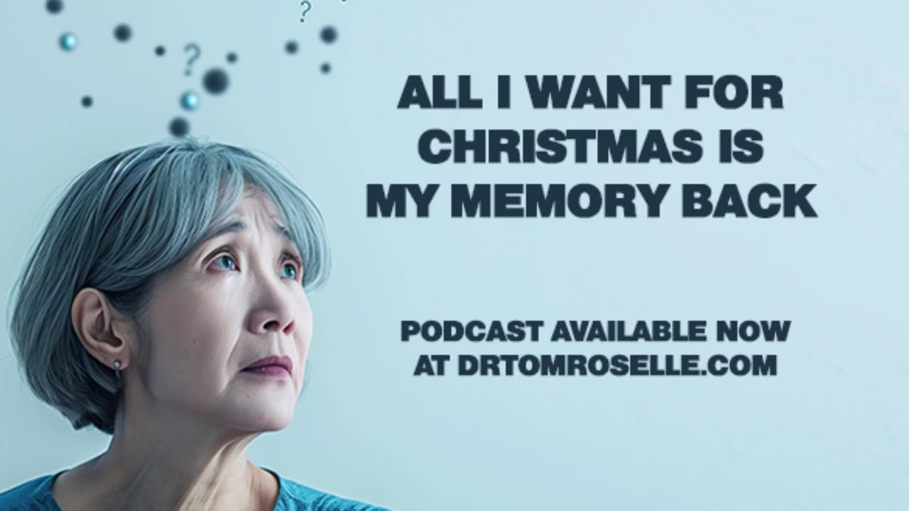 PODCAST: All I Want For Christmas Is My Memory Back
