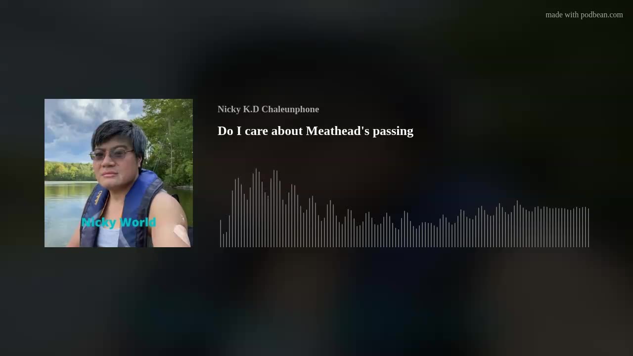 Do I care about Meathead's passing