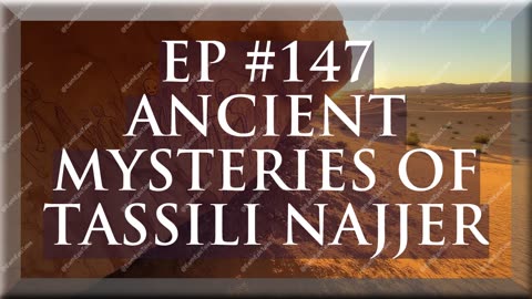 Aliens in the Sahara: Unraveling the Mysteries of Tassili n'Ajjer