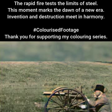 The Roar of Progress Sir Hiram Maxim Tests Machine Gun 1897 #ColourisedHistory