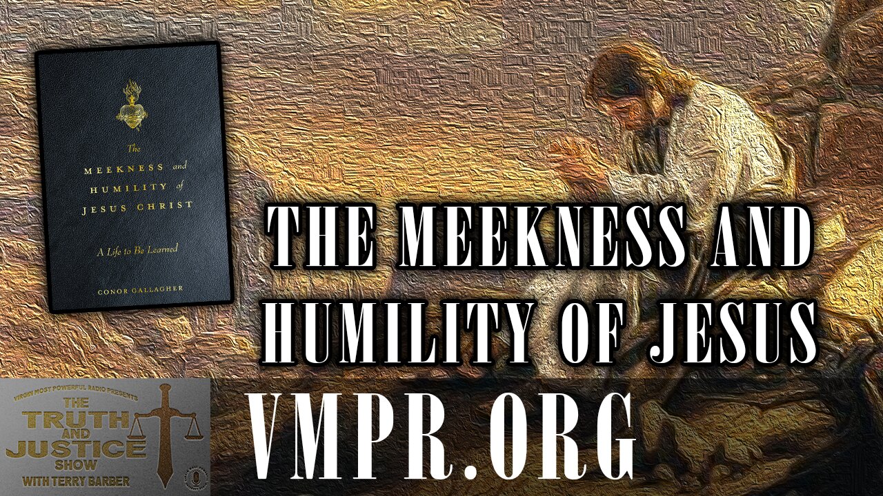04 Dec 25, The Truth & Justice Show: - The Meekness and Humility of Jesus