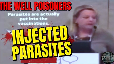 Theyre injecting parasite eggs into our kids right through vaccines