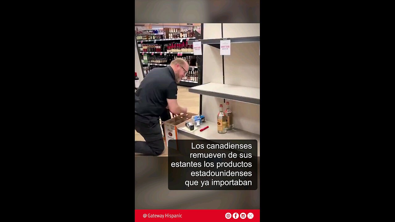 Los canadienses remueven de sus estantes los productos estadounidenses que ya importaban