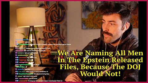 We Are Naming All Men In The Epstein Released Files, Because The DOJ Would Not!