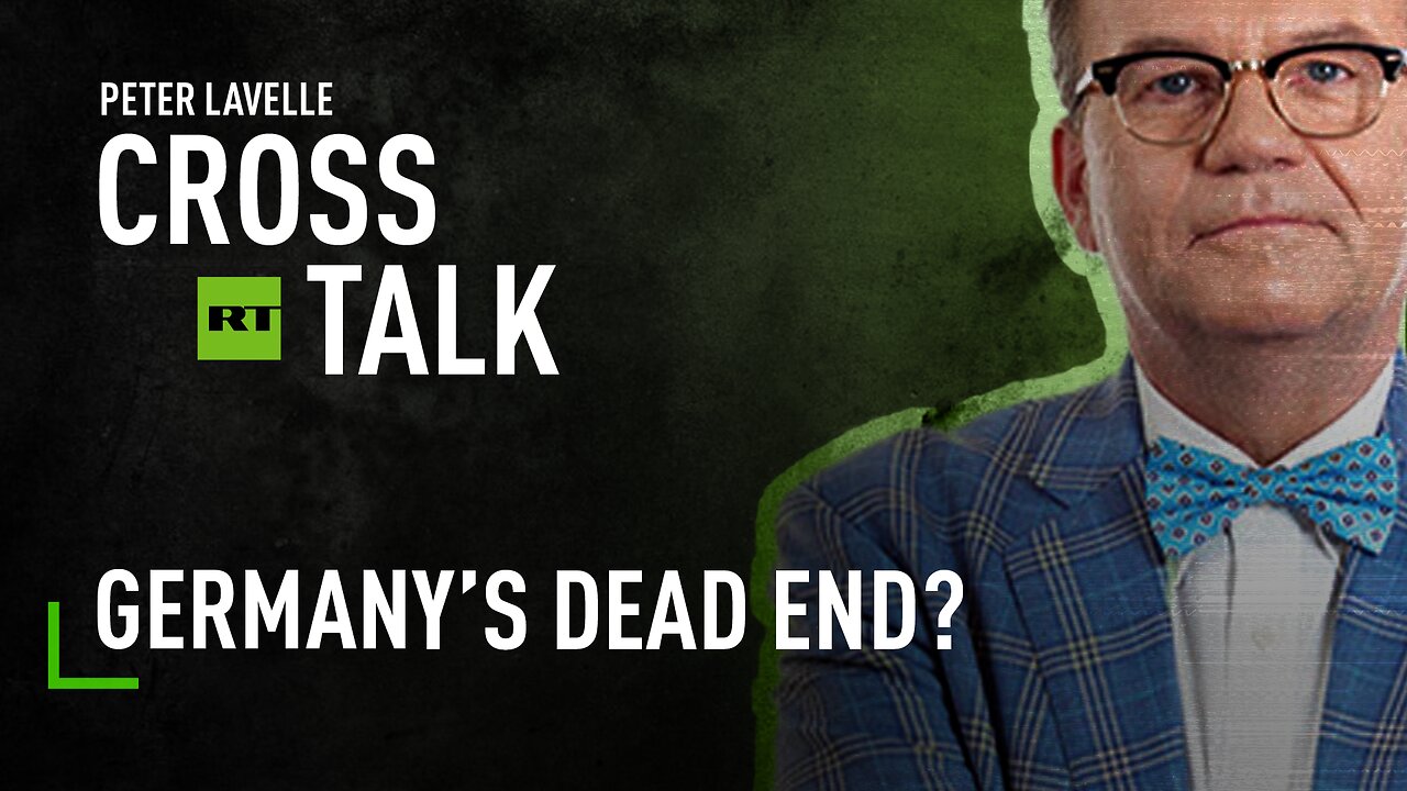 CrossTalk | Germany’s dead end?