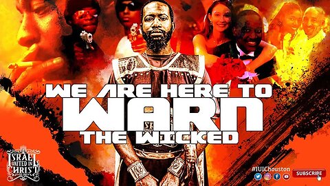 We Are Here To Warn The Wicked