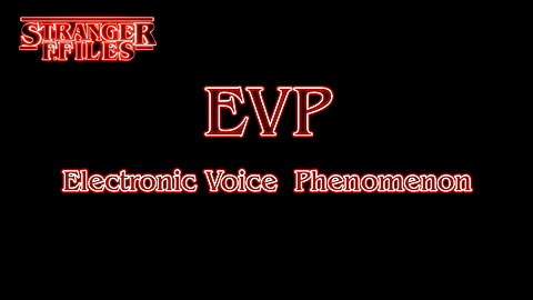 EVP what it really is