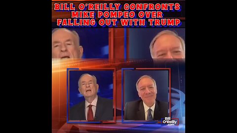 Bill O'Reilly and Mike Pompeo discuss Trump Fallout