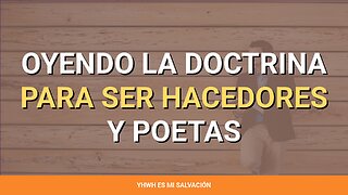 👂 ️Oyendo la doctrina para ser hacedores y poetas | Santiago 1:19-27