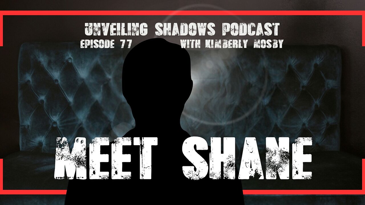 Meet Shane: Exposes Global Targeting & Psychological Torture | Unveiling Shadows EP 77