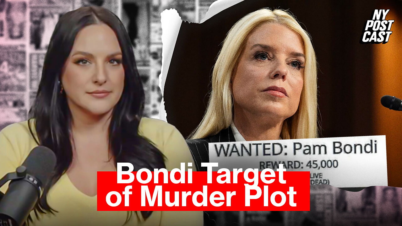 Bondi target of murder plot, Russia tests new 'invincible' nuclear missile | NY POSTcast