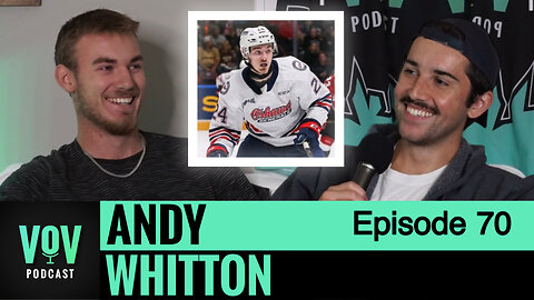 Playing in the OHL | VoV Ep. 70