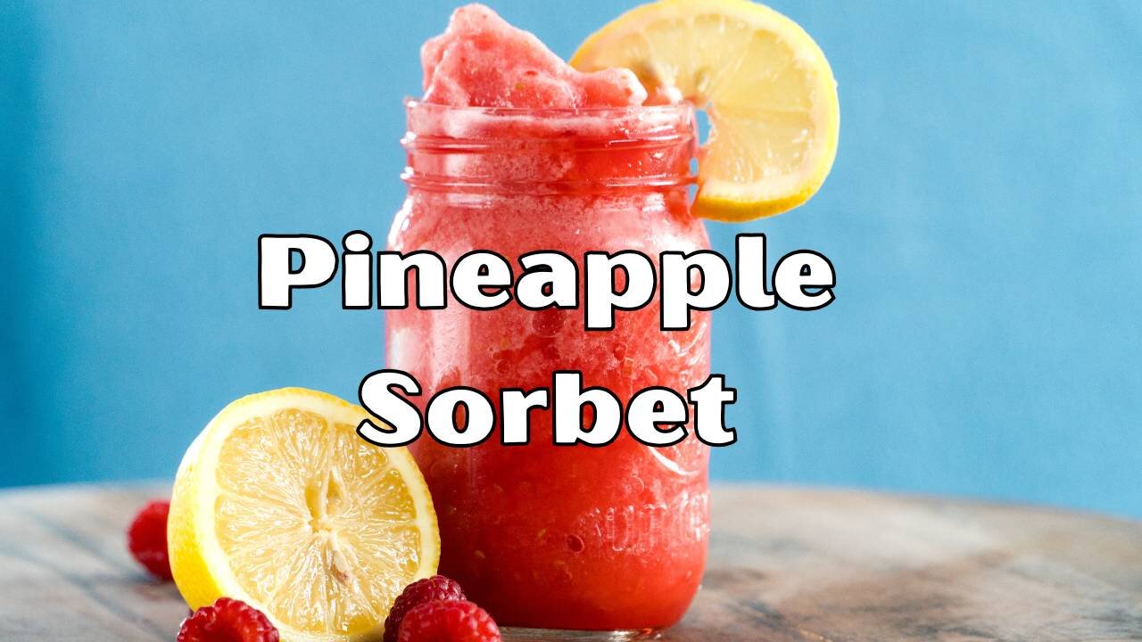 EASY Pineapple Sorbet