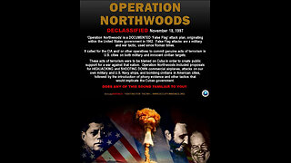 Operation Northwoods: The Declassified Plan to Lie America Into War