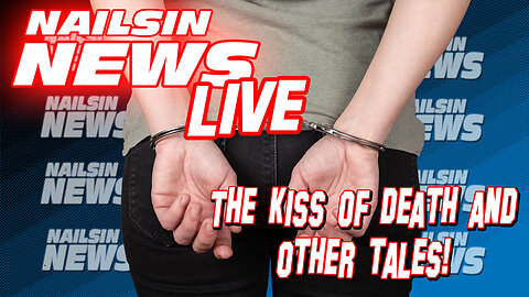 NIALSIN NEWS LIVE: The Kiss Of Death And Other Tales!