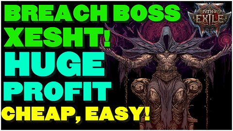 [POE 2 0.3.1] Breach Xesh Boss Farming - One Of The Best Ways To Make Currency! Easy and Huge Profit