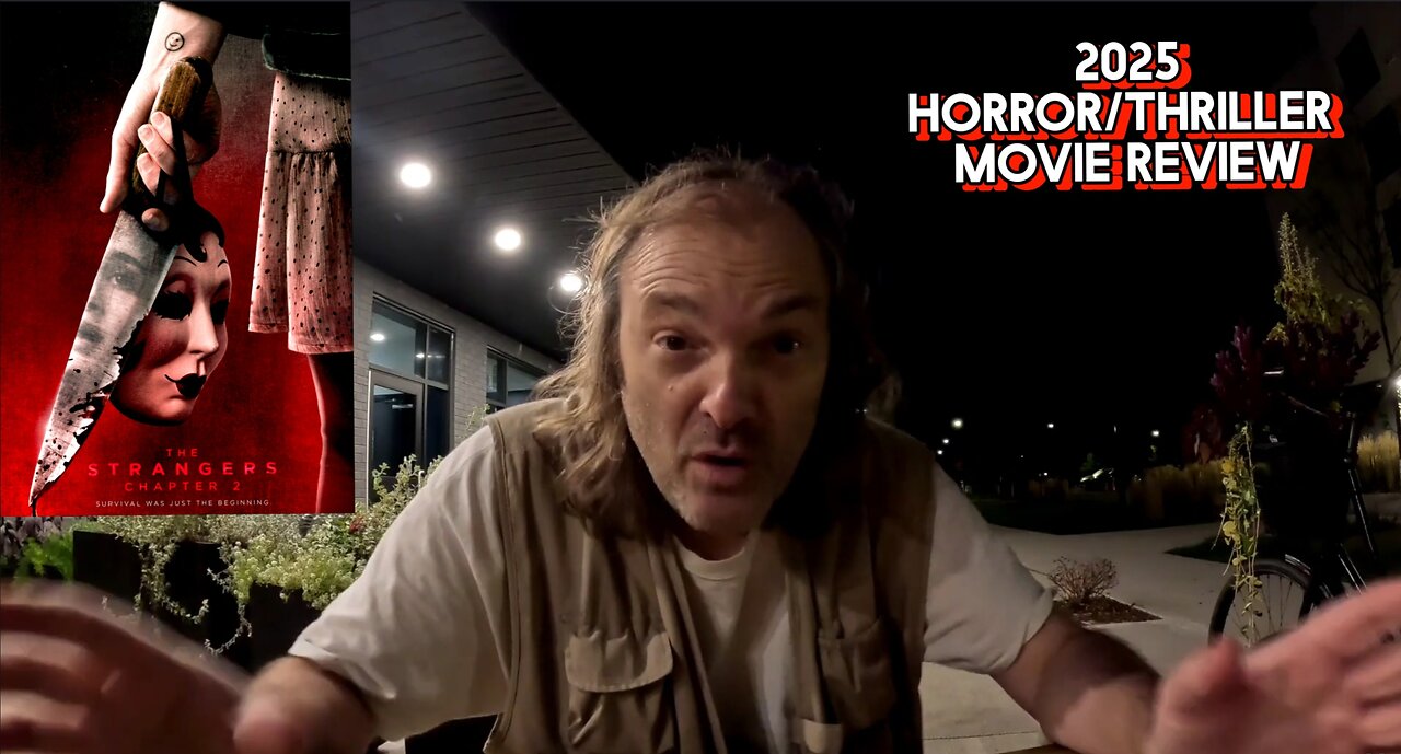 The Strangers chapter 2 2025 Movie Review