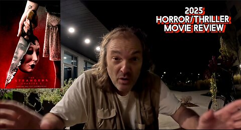 The Strangers chapter 2 2025 Movie Review