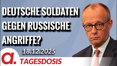 Deutsche Soldaten gegen russische Angriffe? | Von Janine Beicht