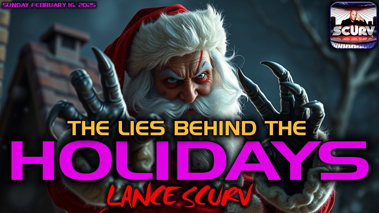 THE LIES BEHIND THE HOLIDAYS | WHAT IN THE HELL ARE YOU CELEBRATING? | LANCESCURV