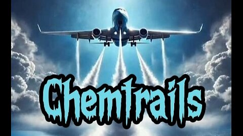 Chemtrails ✈️