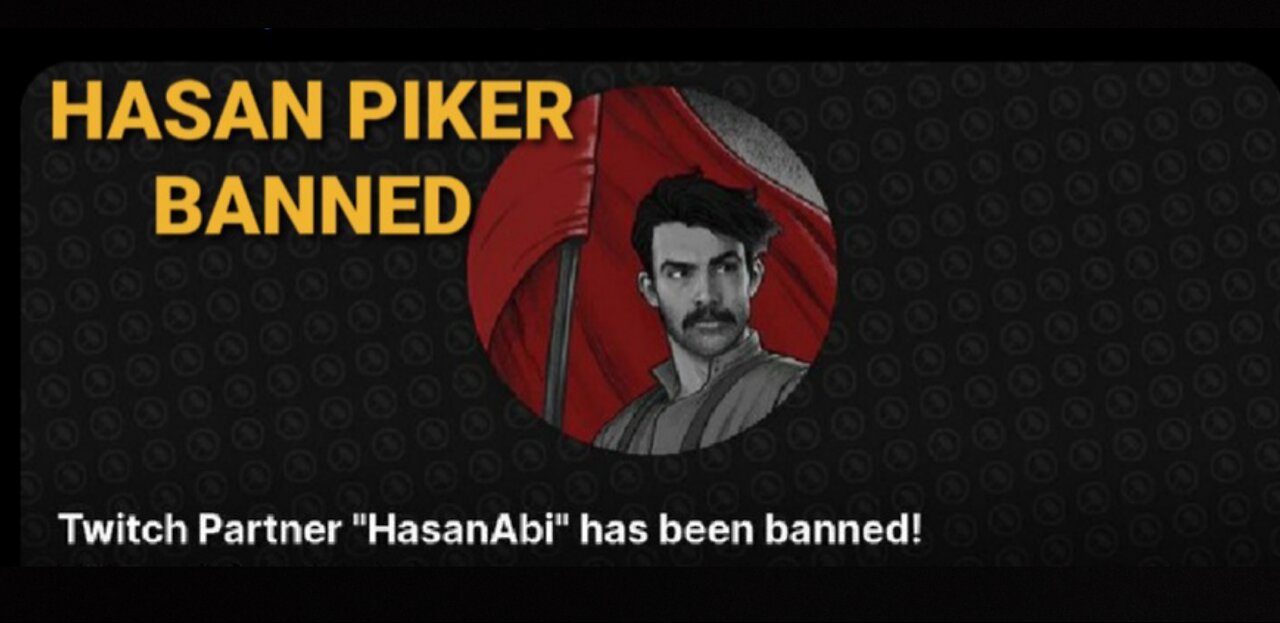 BREAKING Hasan Piker Banned From Twitch