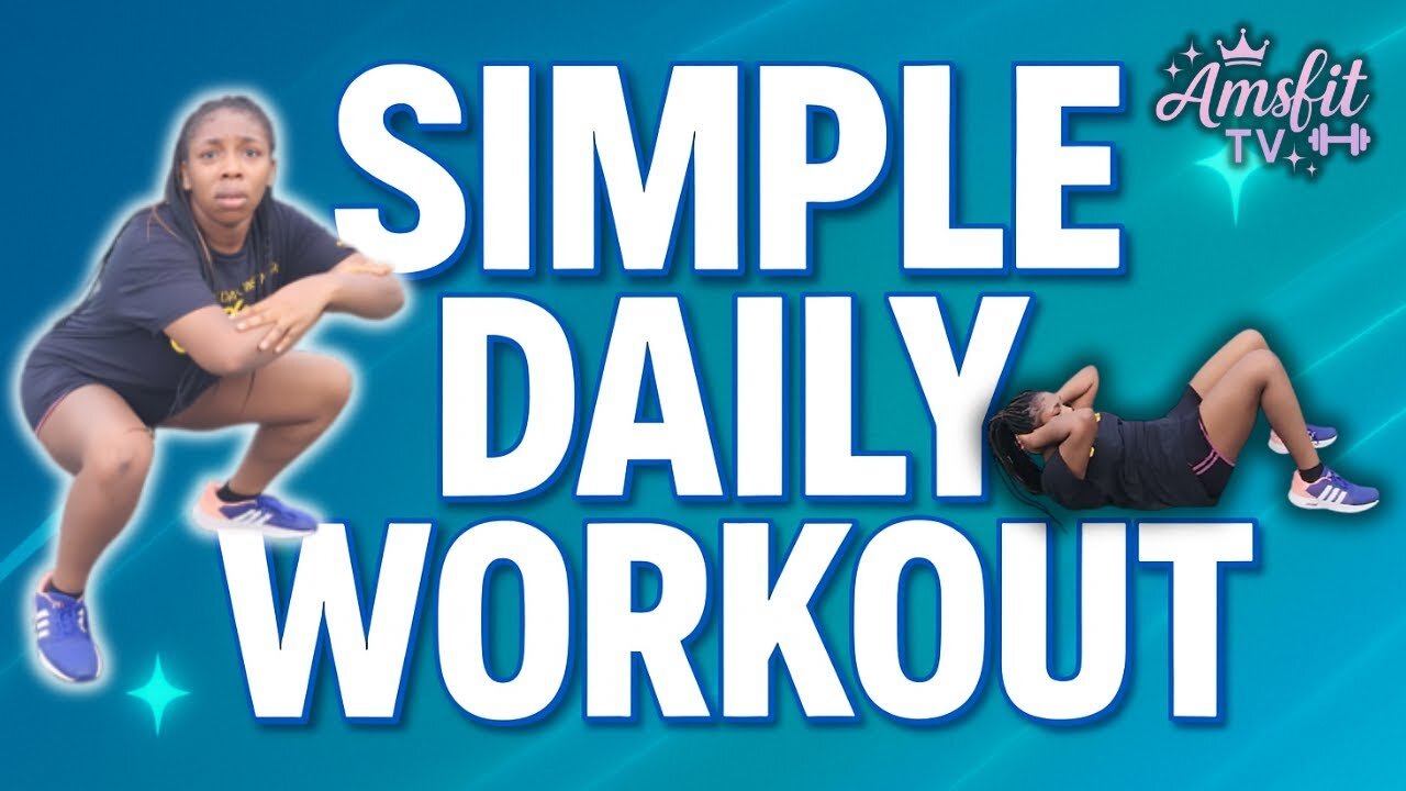 Simple Daily Workout for Beginners _ Stay Fit at Home
