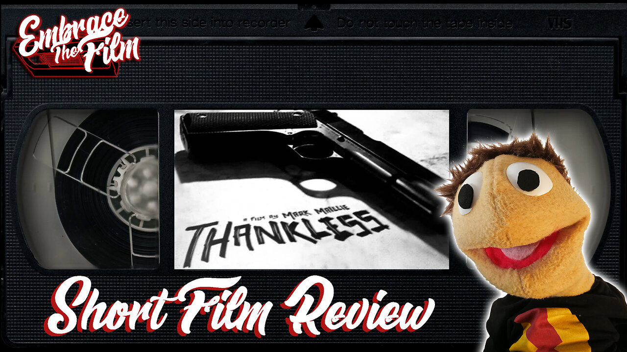 Thankless - Short Film Review