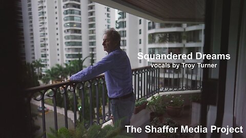 Squandered Dreams (country/folk) - Vocals by Troy Turner