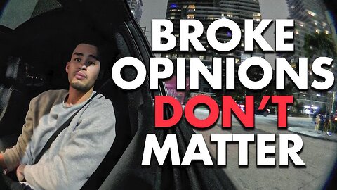 Unfortunately, broke opinions don’t matter - Sneako