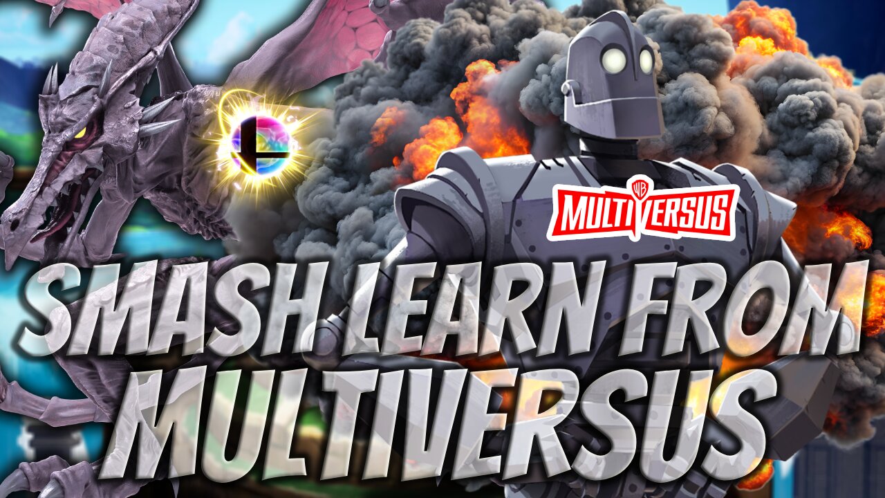 Smash Bros NEEDS To Learn This From Multiversus!!! (Iron Giant Changed Everything)