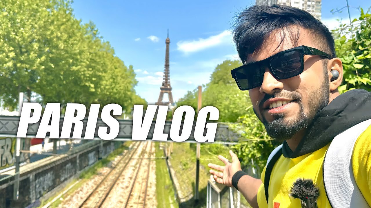 My Paris Vlog