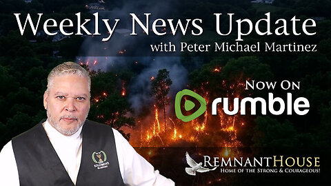 Weekly News Update with Peter Michael Martinez