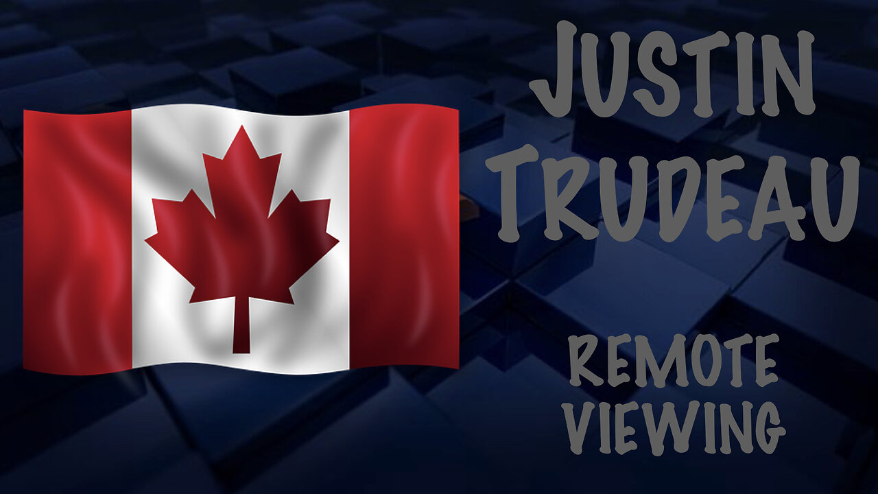 PSYCHIC READING ON JUSTIN TRUDEAU