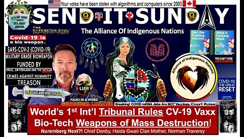 Alliance of Indigenous Nations Tribunal Rules [DS] CV19 Vaxx Bio-Tech Weapons, Alerts Trump! Justice