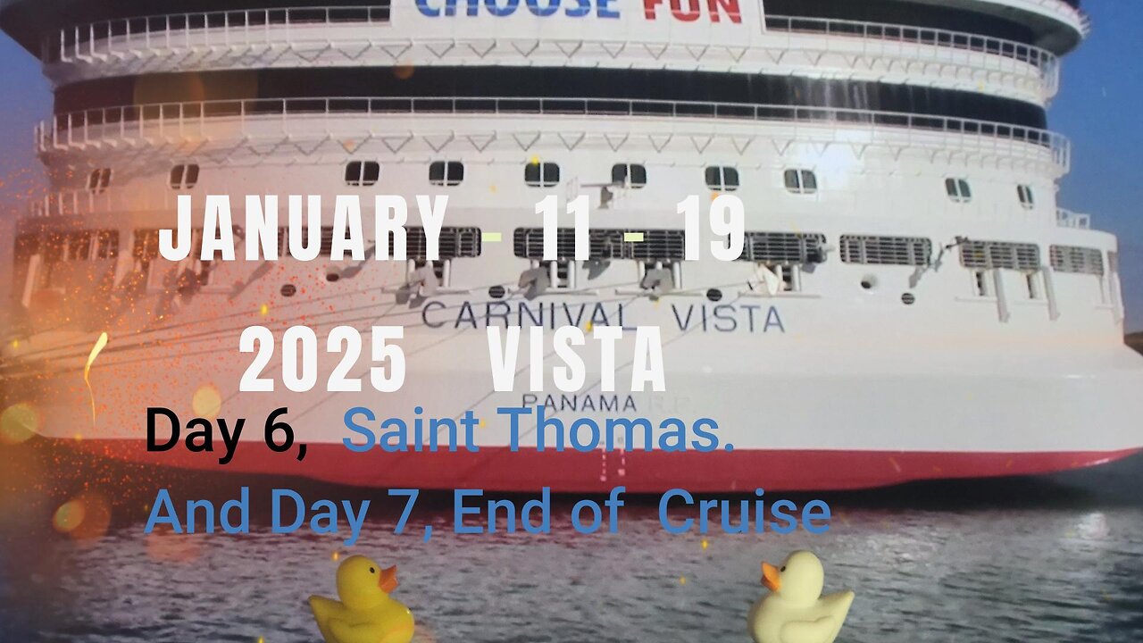 Carnival vista days 6 and 7