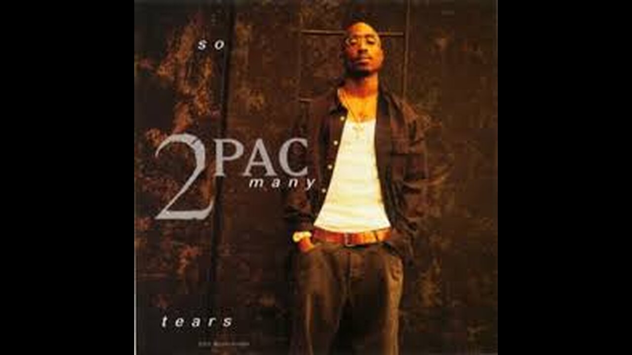 2Pac - So Many Tears