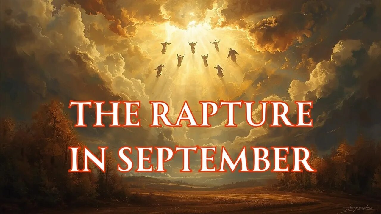 The Rapture in September