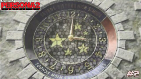 Persona 2: Innocent Sin - Episode 2: "Frozen Time Freed"