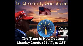 ⏰The Time Is Now Podcast⏰ Hosted By Jason Q ~ We Not Me ~Monday 10-13 @ 7pm Central