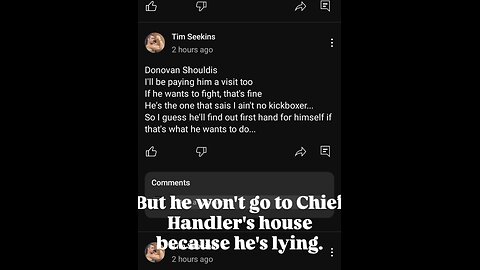 Tim seekins isn't going to go to chief handler's house to fight