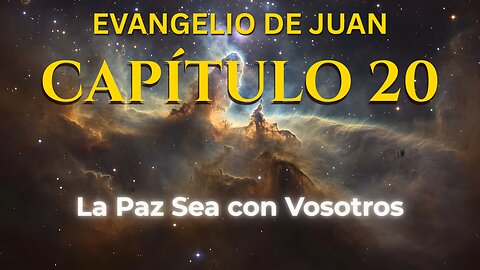 John 20 | Evangelio de John Capítulo 20 | Bible in Spanish