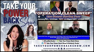 LIVE 10AM PST Thursday - OPERATION CLEAN SWEEP Part 1 - With Ex Asst. Police Chief Shawn Taylor of Tennessee