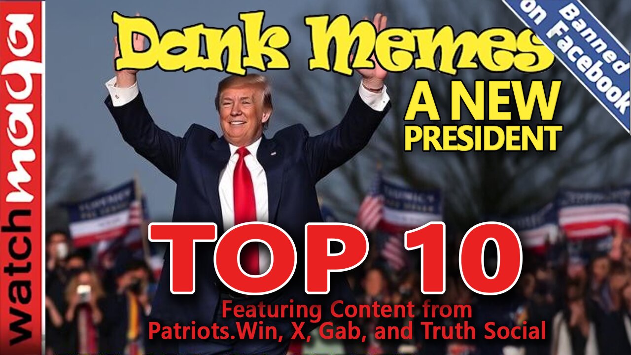 A New President: TOP 10 MEMES