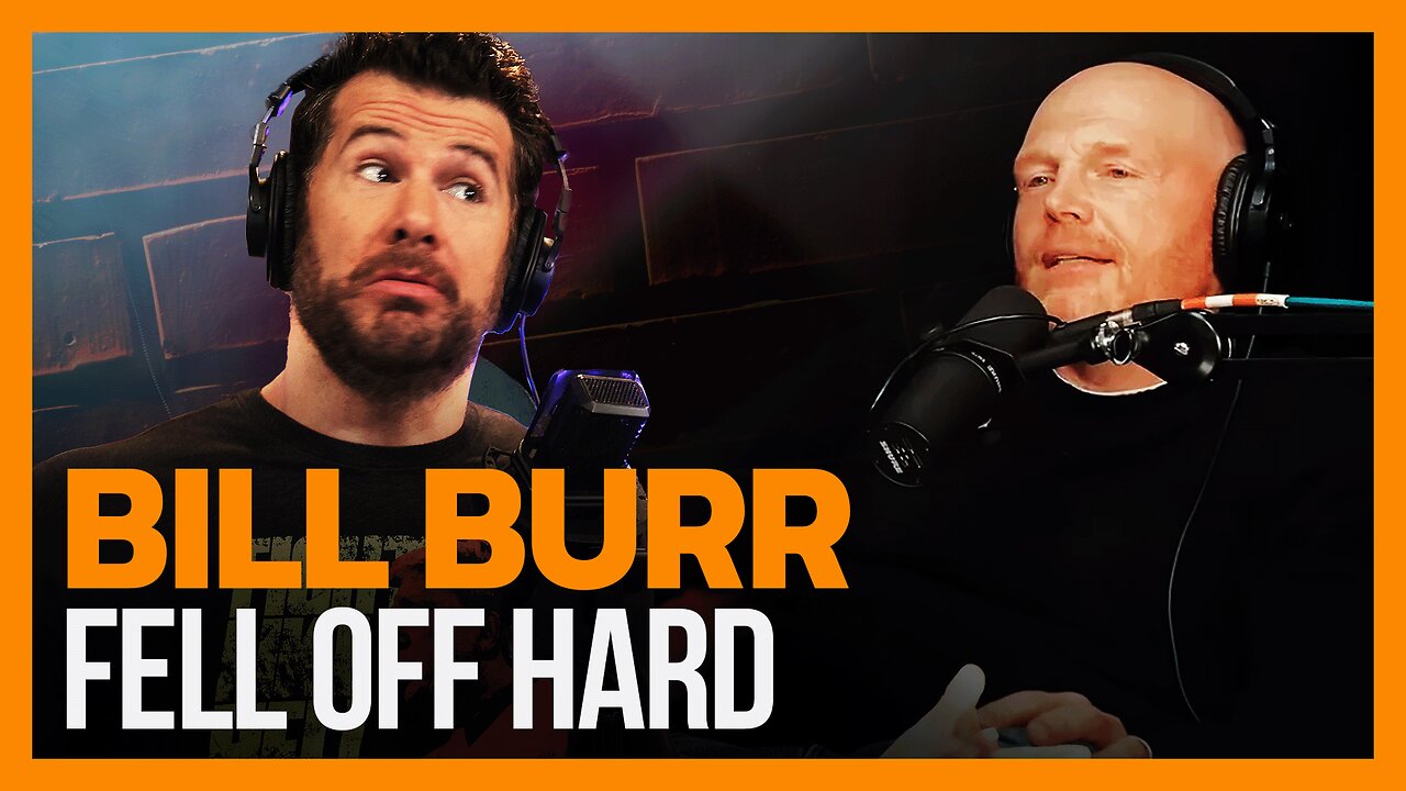 The Absolute State of Bill Burr