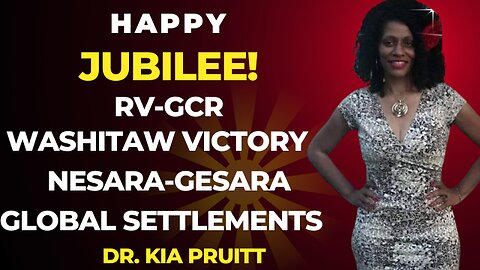 We Must Have a JUBILEE to Reset the World Economic System -Dr. Kia Pruitt, Chief Mack