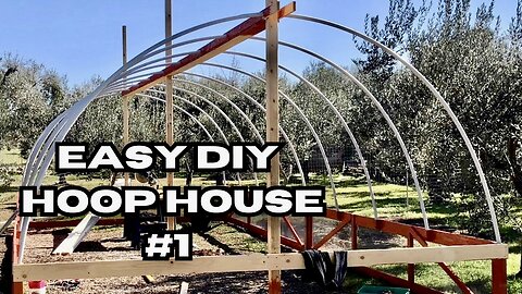 Building a DIY Hoop House in Italy (and why you should too)