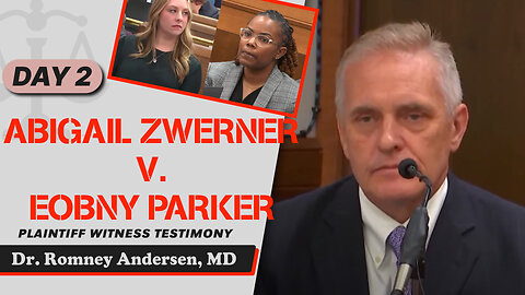 14 - Abigail Zwerner v. Ebony Parker - Dr. Romney Andersen, MD
