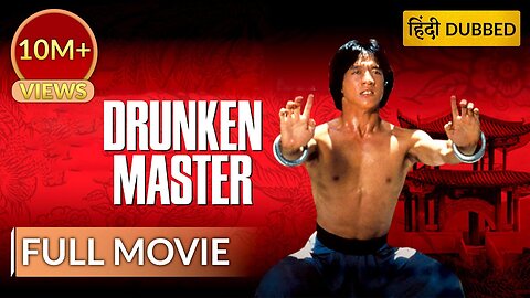 DRUNKEN MASTER Chinese Movie English Dubbed Jackie Chan Full Movie in English